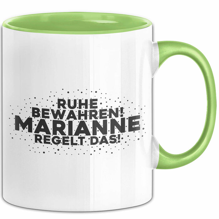 Marianne Tasse Ruhe Bewahren! Marianne Regelt Das! Geschenk