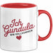 Gundula Tasse Geschenk Ich Bin Vollkommen Gundula Geschenkidee Geburtstag Rot Trendation