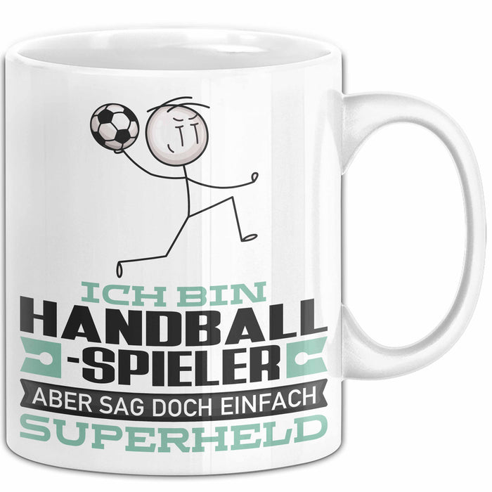 Handballspieler Geschenk Tasse Ich Bin Handballspieler Aber Sag Doch Einfach Superheld Lustige Geschenkdiee für Handballspieler Kaffee-Becher Weiß Trendation