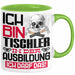 Tischler Ausbildung Tasse Geschenk Ich Bin Tischler In Der Ausbildung Ich Darf Das Geschenkidee Spruch Grün Trendation