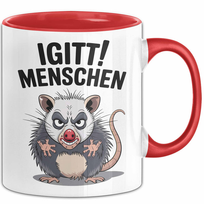 Sarkastischer Sarkasmus Introvertierter Tasse Geschenk Lustige Geschenkidee Spruch Igitt Menschen Rot Trendation