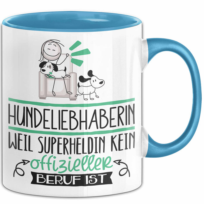 Hundeliebhaberin Geschenk Tasse Lustiger Spruch Hundeliebhaberin Weil Superheldin Kein Offizieller Beruf Ist Geschenkidee Blau Trendation