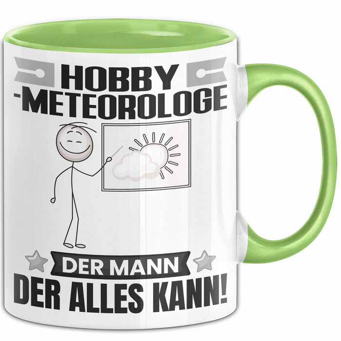 Hobbymeteorologe Tasse Geschenk für Hobbymeteorologe Der Mann Der Alles Kann Geschenkidee zum Geburtstag Grün Trendation