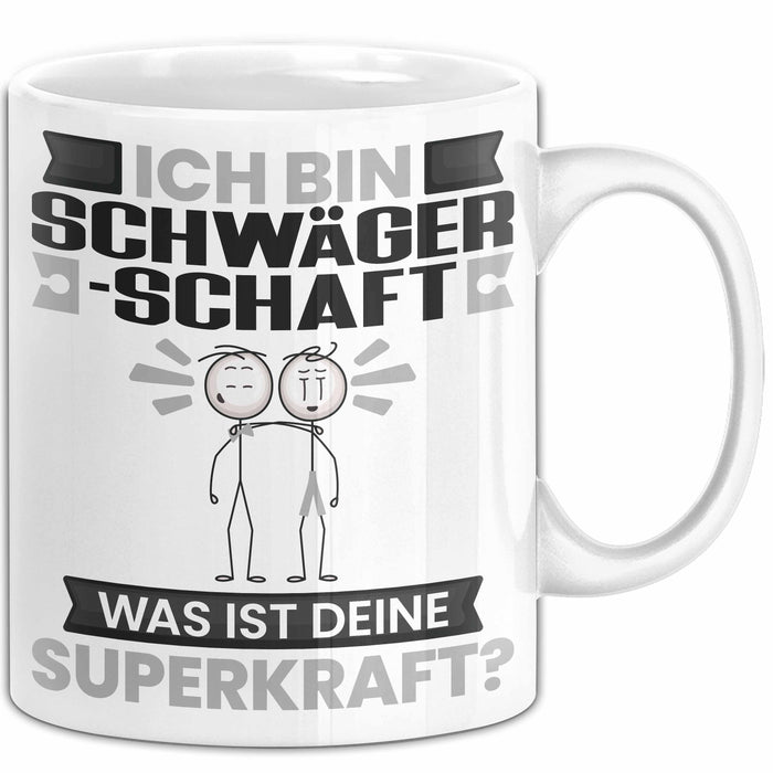 Schwägerschaft Tasse Geschenk für Schwägerschaft Geburtstag Lustiger Spruch Kaffee-Becher Was Ist Deine Superkraft Weiß Trendation