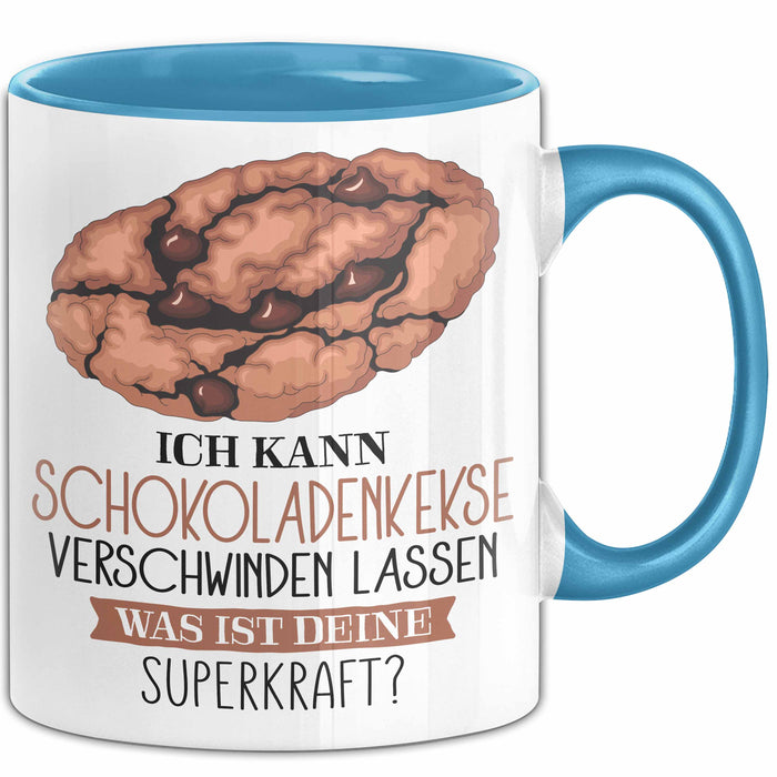 Schokoladen-Kekse-Liebhaber Tasse Geschenk Ich Kann Schokoladen-Kekse Verschwinden Lassen Was Ist Deine Superkraft Becher Geschenkidee Schokoladen-Kekse Kaffee-Becher Blau Trendation