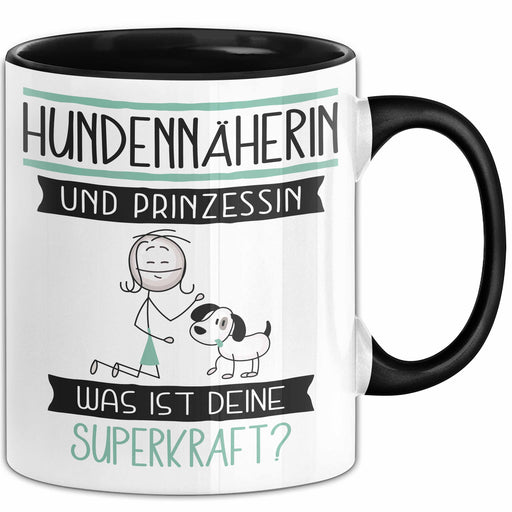 Hundennäherin Und Prinzessin Tasse Geschenk Für Eine Hundennäherin Geburtstag Was Ist Deine Superkraft Trendation