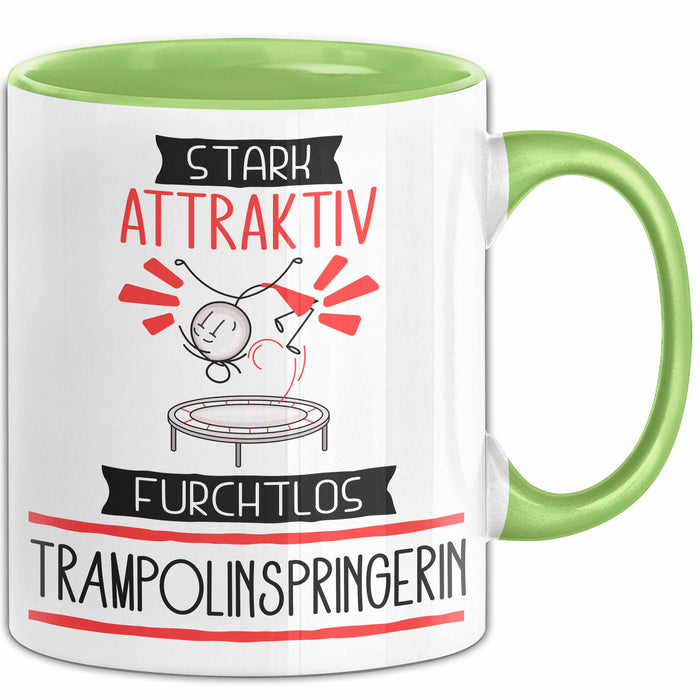 Trampolinspringerin Tasse Geschenk Becher Stark Attraktiv Furchtlos Trampolinspringerin Lustige Geschenkidee Grün Trendation