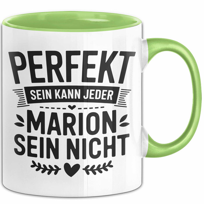Marion Tasse Geschenk Perfekt Sein Kann Jeder Geschenkidee Geburtstag Grün Trendation