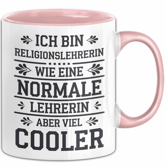 Religionslehrer Tasse Geschenk Lustige Geschenkidee Spruch Ich Bin Religionslehrerin Rosa Trendation