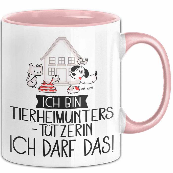 Geschenk für Tierheimunterstützerin Tasse Lustige Geschenkidee Geburtstag Ich Bin Tierheimunterstützerin Ich Darf Das Rosa Trendation