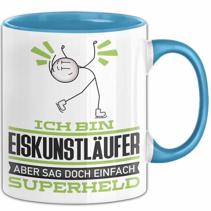 Eiskunstläufer Geschenk Tasse Ich Bin Eiskunstläufer Aber Sag Doch Einfach Superheld Lustige Geschenkdiee für Eiskunstläufer Kaffee-Becher Blau Trendation