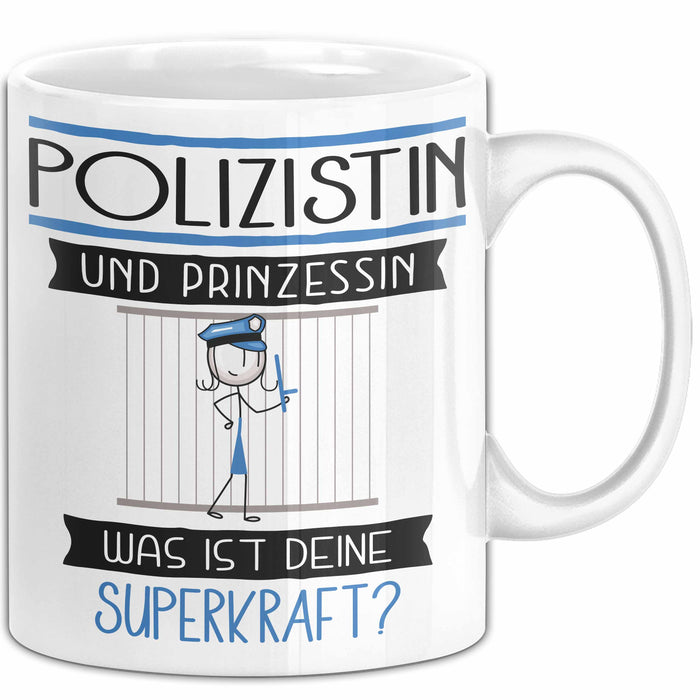Polizistin Und Prinzessin Tasse Geschenk Für Eine Polizistin Geburtstag Was Ist Deine Superkraft Weiß Trendation