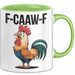 Hahn Tasse Geschenk F-Caaw-F Lustige Geschenkidee Vogel Bauernhof Grün Trendation