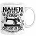 Nähen Geschenk Tasse Geschenkidee Frauen Nähen Ist Kein Hobby Es Ist Eine Lebenseinstellung Weiß Trendation