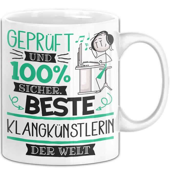 Beste Klangkünstlerin Der Welt Tasse Geschenk für Eine Klangkünstlerin Geprüft Und Sicher Geschenkidee Geburtstag Weihnachten Weiß Trendation
