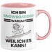 Snowboarder Geschenk Tasse Lustiger Spruch Ich Bin Snowboarder Warum Weil Ich Es Kann Geschenkidee Bester Snowboarder Geburtstag Kaffee-Becher Rosa Trendation