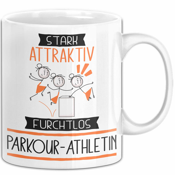 Parkour-Athletin Tasse Geschenk Becher Stark Attraktiv Furchtlos Parkour-Athletin Lustige Geschenkidee Weiß Trendation