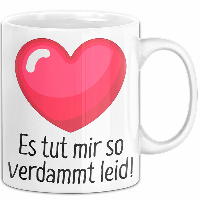 Entschuldigung Tasse Es Tur Mir So Leid Geschenkidee Sorry Becher Weiß Trendation
