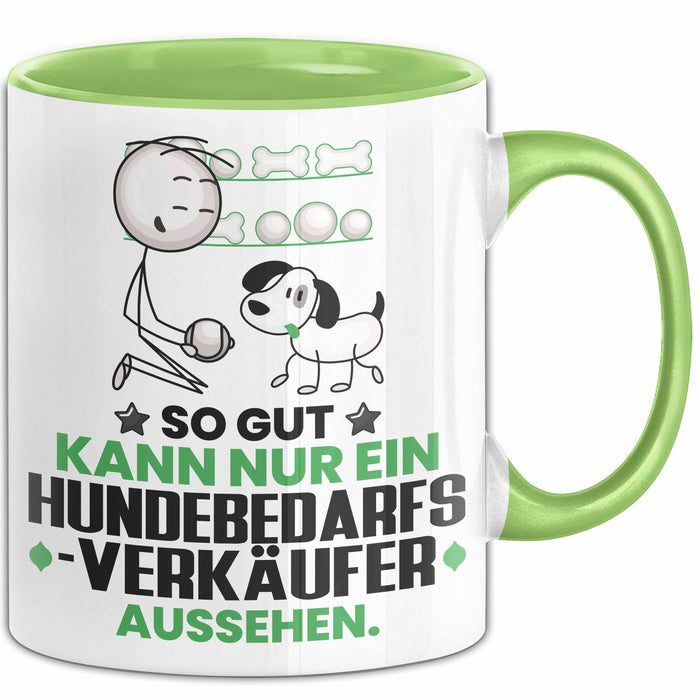 Hundebedarfsverkäufer Geschenk Tasse So Gut Kann Nur Ein Hundebedarfsverkäufer Aussehen Geschenkidee Kaffee-Becher Grün Trendation
