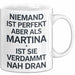 Martina Tasse Geschenk Niemand Ist Perfekt Martina Verdammt Nah Dran Geschenkidee Weiß Trendation