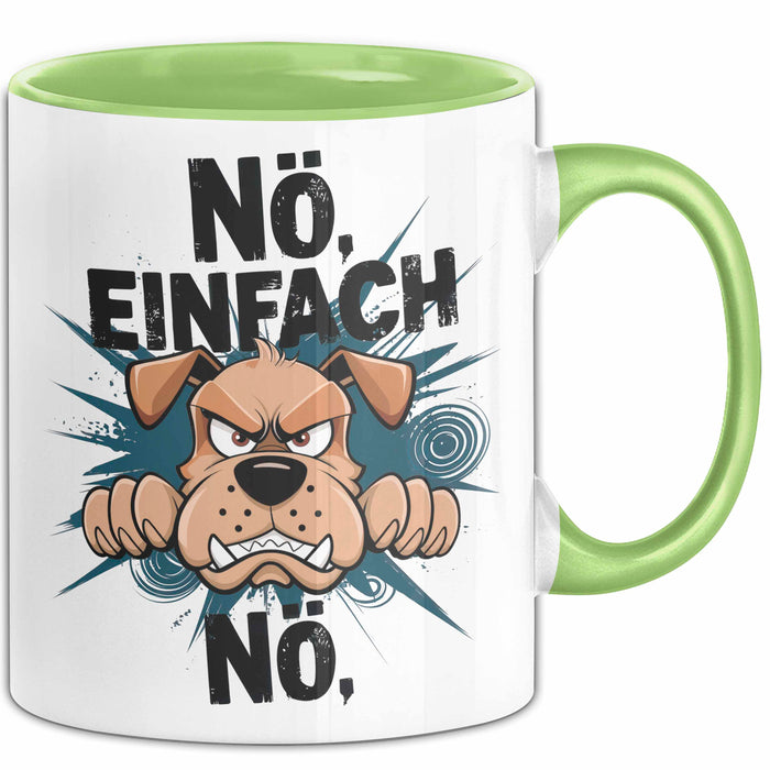 Sarkastischer Hund Tasse Geschenkidee Nope Haustierbesitzer Grün Trendation