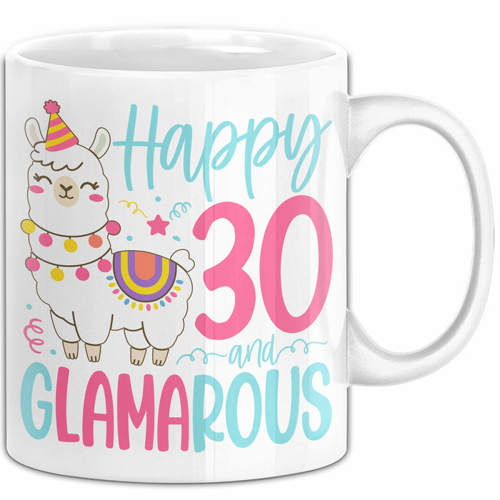 30er Geburtstag Tasse Geschenk Happy 30 And Glamarous Llama Alpaka Liebhaber Geschenkidee zum Geburtstag Weiß Trendation