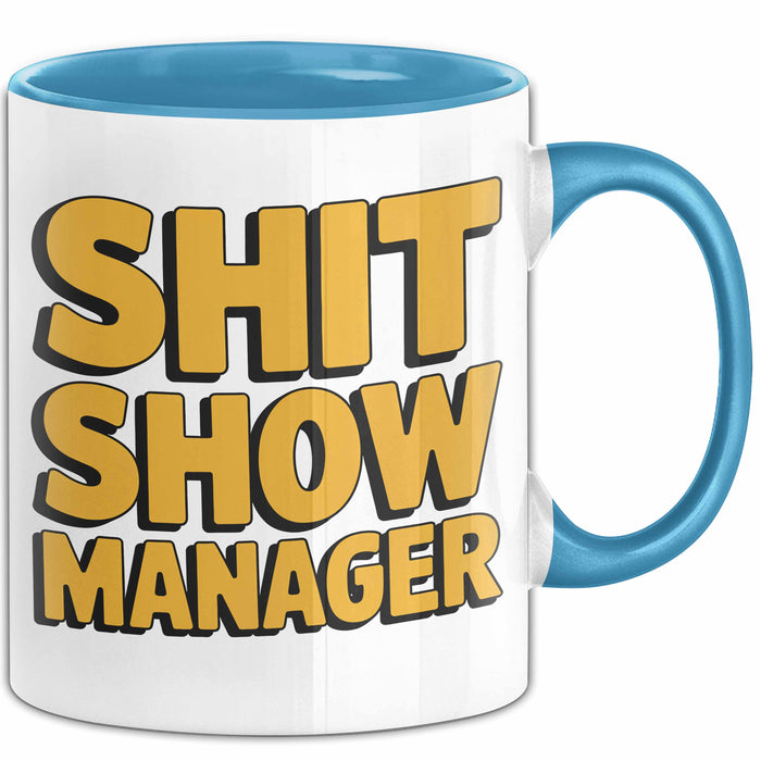 Sarkastischer Manager Sarkasmus Tasse Geschenk Lustige Geschenkidee Spruch Chaos Show Manager Blau Trendation