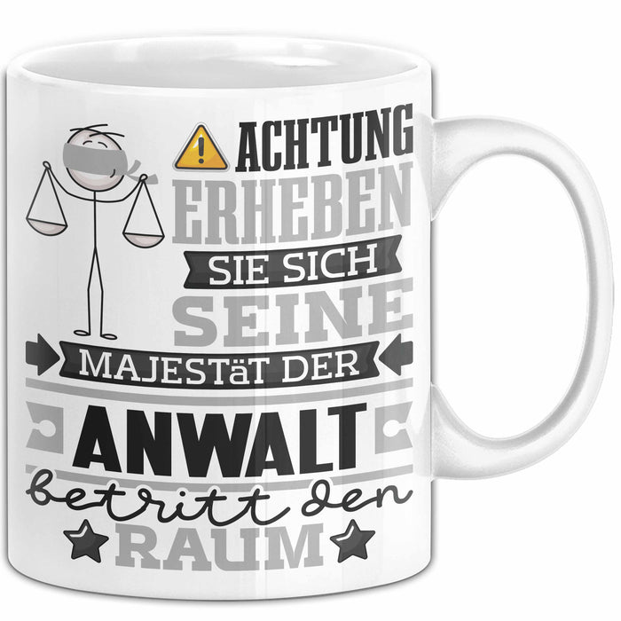 Anwalt Geschenk Tasse Lustiger Spruch Erheben Sie Sich Der Anwalt Betritt den Raum Weiß Trendation