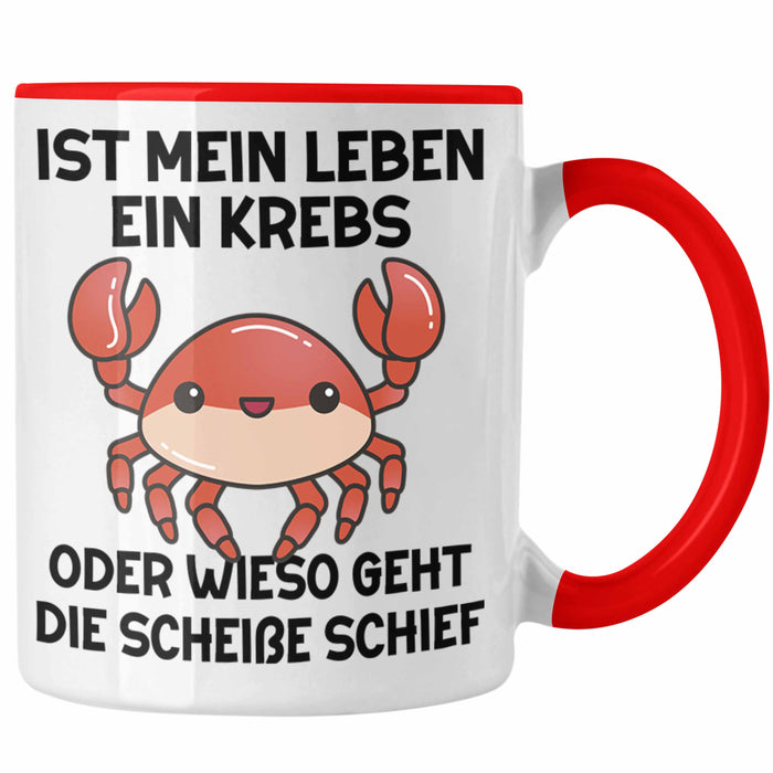 Dank Meme Tasse Spruch Internet Meme Geschenkidee Depressionen Ist Mein Leben Ein Krebs Oder Wieso Geht Die SCH Schief? Rot Trendation