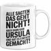 Ursula Tasse Geschenk Alle Sagten Das Geht Nicht Aber Dann Kam Ursula Und Hat Es Einfach Gemacht Geschenkidee Becher mit Name Weiß Trendation