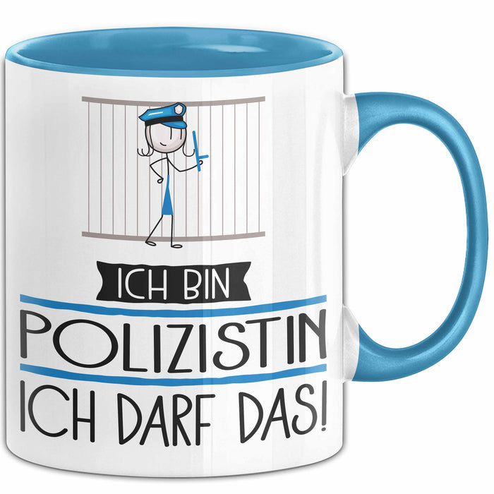 Geschenk für Polizistin Tasse Lustige Geschenkidee Geburtstag Ich Bin Polizistin Ich Darf Das Blau Trendation