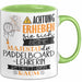Paddelboard-Lehrerin Tasse Geschenk Lustiger Spruch Bitte Erheben Sie Sich Seine Majestät Die Paddelboard-Lehrerin Betritt Den Raum Grün Trendation
