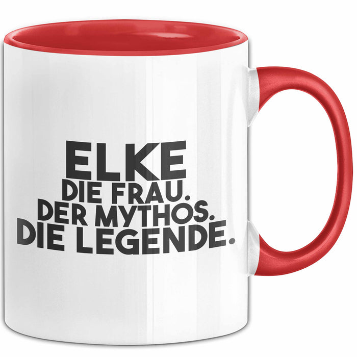 Elke Tasse Elke – Die Frau. Der Mythos. Die Legende. Geschenk Rot Trendation