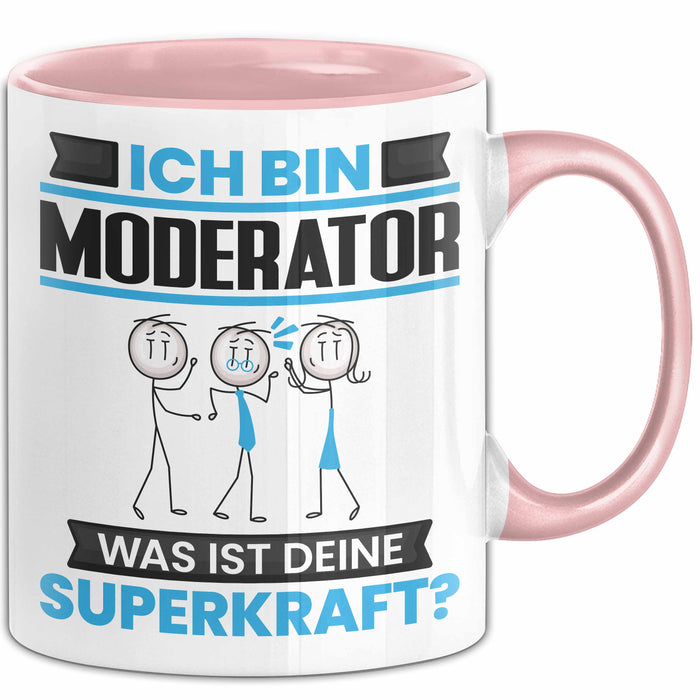 Moderator Tasse Geschenk für Moderator Geburtstag Lustiger Spruch Kaffee-Becher Was Ist Deine Superkraft Rosa Trendation