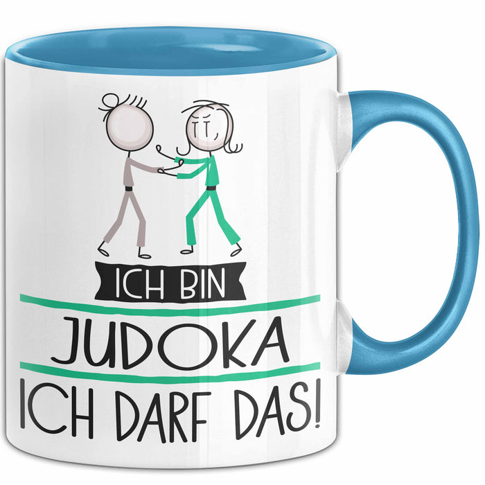 Geschenk für Judoka Tasse Lustige Geschenkidee Geburtstag Ich Bin Judoka Ich Darf Das Blau Trendation
