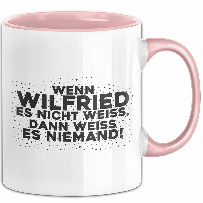 Wilfried Tasse Wenn Wilfried Es Nicht Weiss, Dann Weiss Es Niemand!