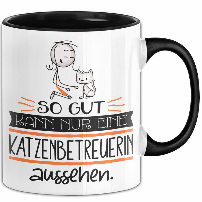 Katzenbetreuerin Geschenk Tasse So Gut Kann Nur Eine Katzenbetreuerin Aussehen Geschenkidee Geburtstag Weihnachten Lustig Trendation