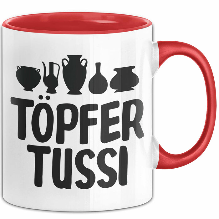 Töpferin Tasse Geschenk Töpfer Tussi Geschenkidee Töpfern Becher Rot Trendation