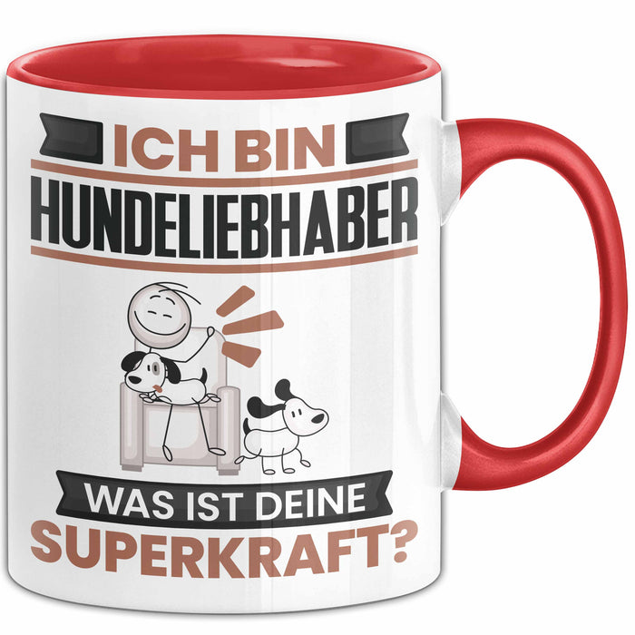 Hundeliebhaber Tasse Geschenk für Hundeliebhaber Geburtstag Lustiger Spruch Kaffee-Becher Was Ist Deine Superkraft Rot Trendation