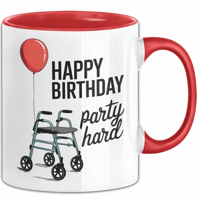 Geburtstagsfeier Tasse Geschenk Lustige Geschenkidee Spruch Alles Gute Zum Geburtstag Feier Richtig Rot Trendation