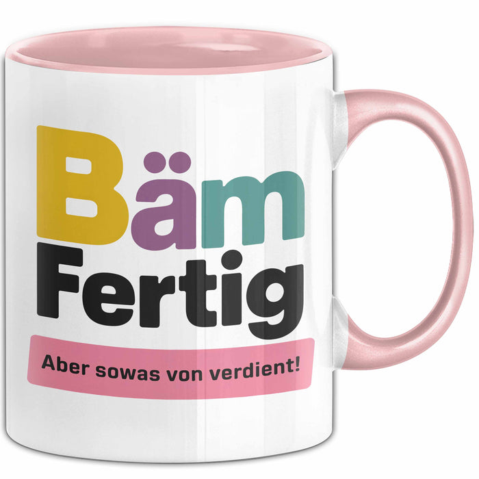 Schüler Abschluss Tasse Geschenk Lustige Geschenkidee Spruch Bam Fertig Rosa Trendation
