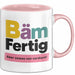 Schüler Abschluss Tasse Geschenk Lustige Geschenkidee Spruch Bam Fertig Rosa Trendation