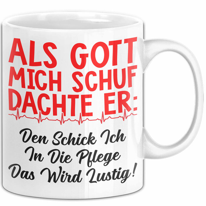 Krankenschwester Pflege Betreuung Tasse Geschenk Lustige Geschenkidee Spruch Schick Ich In Die Pflege Das Weiß Trendation