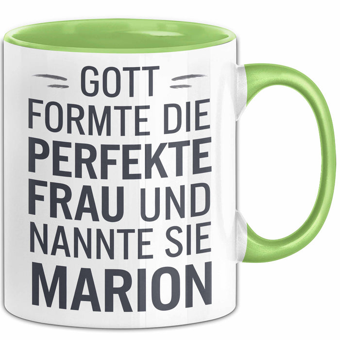 Marion Tasse Geschenk Gott Formte Die Perfekte Frau Marion Geschenkidee Grün Trendation