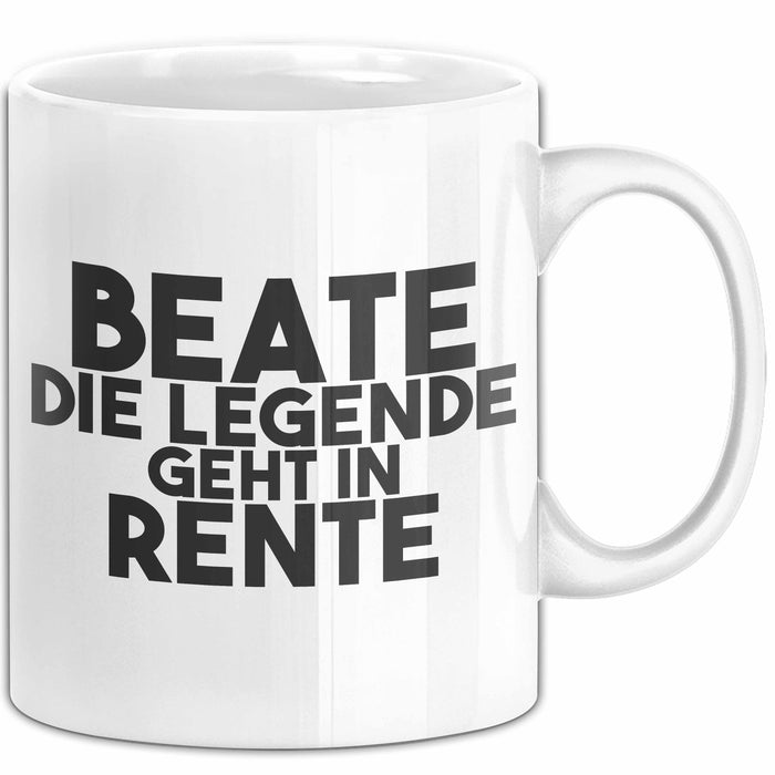 Beate Tasse Beate – Die Legende Geht In Rente Geschenk