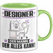 Designer Tasse Geschenk für Designer Der Mann Der Alles Kann Geschenkidee zum Geburtstag Grün Trendation