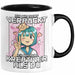 Anime Tasse Verrückt Ich Bin Nicht Verrückt Ich Bin Nur Kreativer Als Du Geschenk Mädchen Kreativ Kaffee-Becher Schwarz Trendation