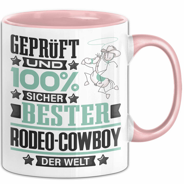 Rodeo-Cowboy Geschenk Lustiger Spruch für Rodeo-Cowboy Geschenkidee Bester Rodeo-Cowboy Der Welt Rosa Trendation