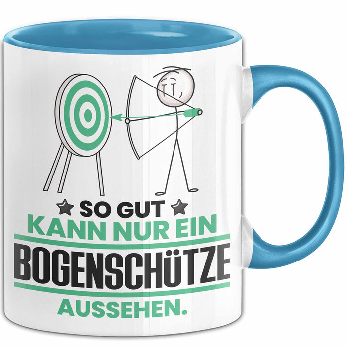 Bogenschütze Geschenk Tasse So Gut Kann Nur Ein Bogenschütze Aussehen Geschenkidee Kaffee-Becher Blau Trendation