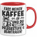 Humor Tasse Pflege Krankenschwester Büro Fass Meinen Kaffee An Und Du Kannst Pflegestufe 4 Beantragen Kaffee-Becher Rot Trendation